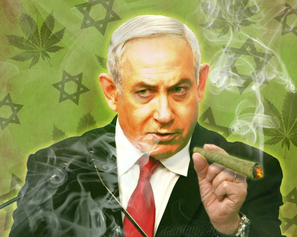 weed pic benjamin netanyahu